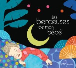 Les berceuses de mon bebe cd