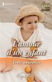 L'amour d'un enfant : trois nouvelles