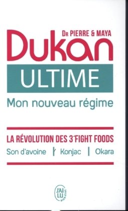 Ultime : mon nouveau régime Dukan