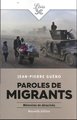 Paroles de migrants : mémoires de déracinés