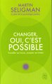 Changer, oui c'est possible !