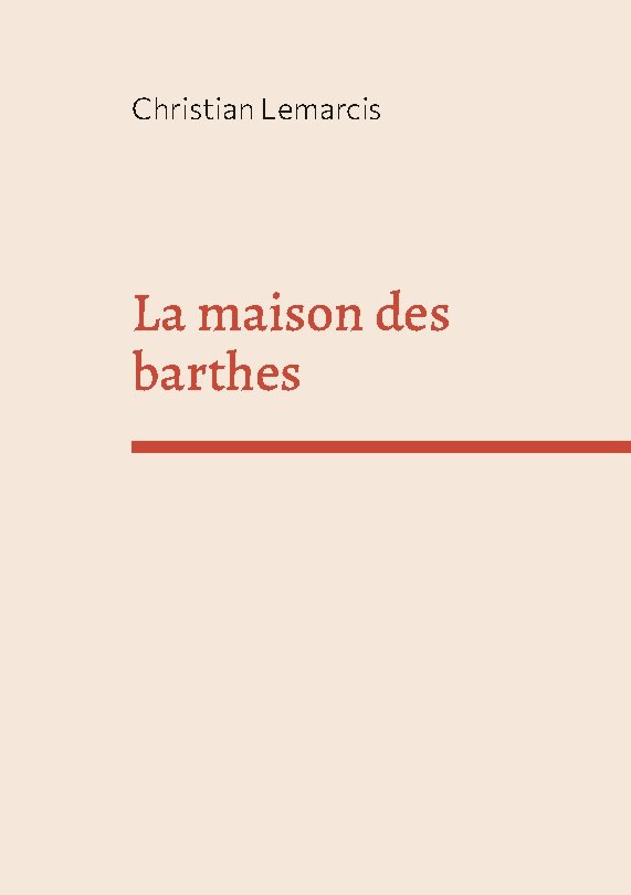 La maison des barthes