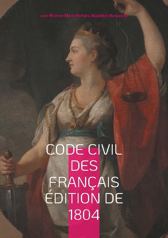 Code civil des Français édition de 1804