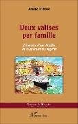 Deux valises par famille