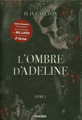 L'ombre d'Adeline. Tome 1