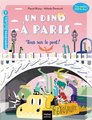 Un dino à Paris. Tous sur le pont !