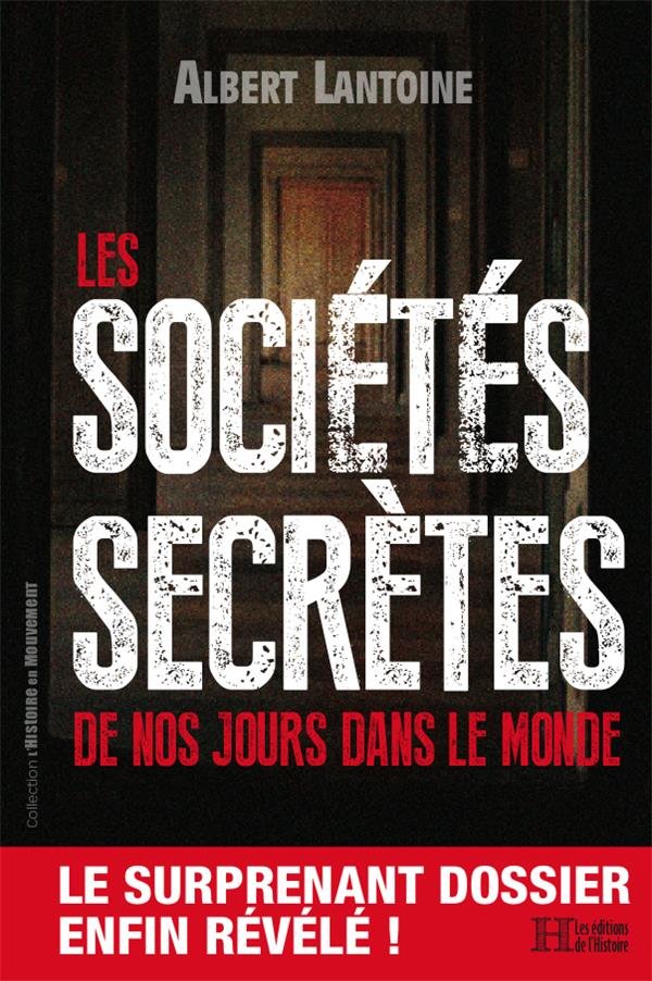 Les sociétés secrètes dans le monde