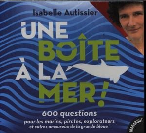 Une boîte à la mer !