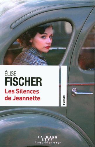 Les silences de Jeannette