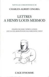 Lettres à Henry-Louis Mermod