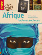 Afrique haut en couleurs