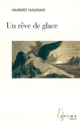 Un rêve de glace