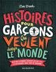 Histoires pour garçons qui veulent changer le monde