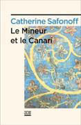 Le mineuer et le canari