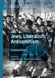 Jews, Liberalism, Antisemitism