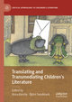 Translating and Transmediating Children¿s Literature