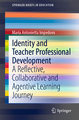 Identity and Teacher Professional Development