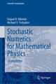 Stochastic Numerics for Mathematical Physics