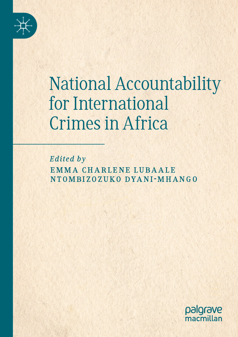 National Accountability for International Crimes in Africa