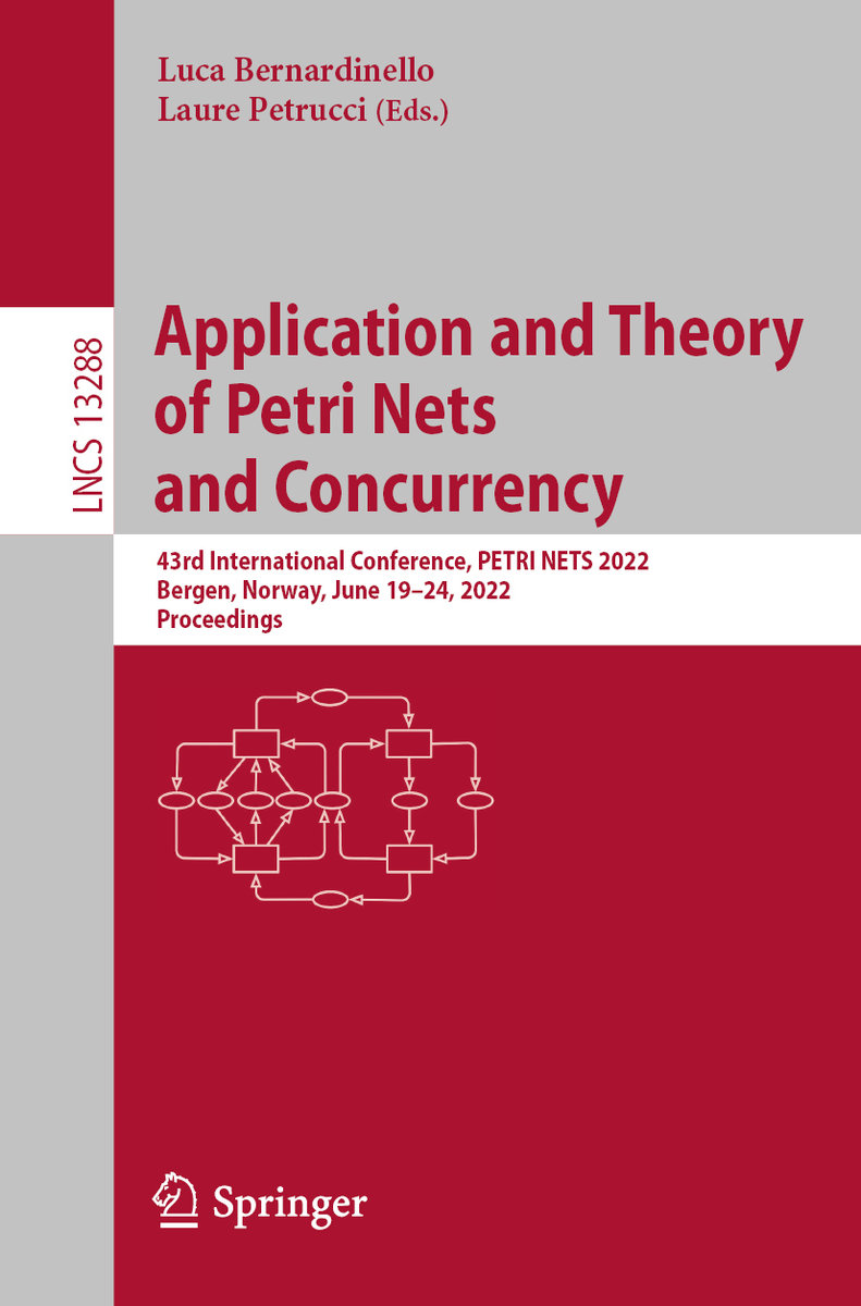 Application and Theory of Petri Nets and Concurrency