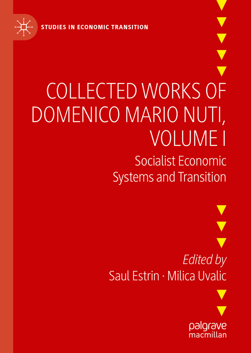 Collected Works of Domenico Mario Nuti, Volume I