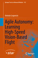 Agile Autonomy: Learning High-Speed Vision-Based Flight