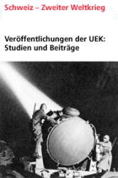 Veröffentlichungen der UEK. Studien und Beiträge zur Forschung / Clearing Bd. 3 - Veröffentlichungen der UEK