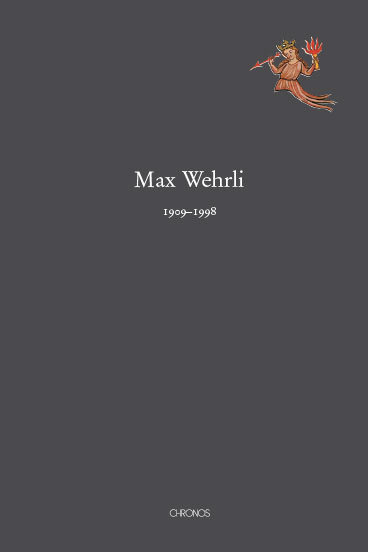 Max Wehrli 1909-1998