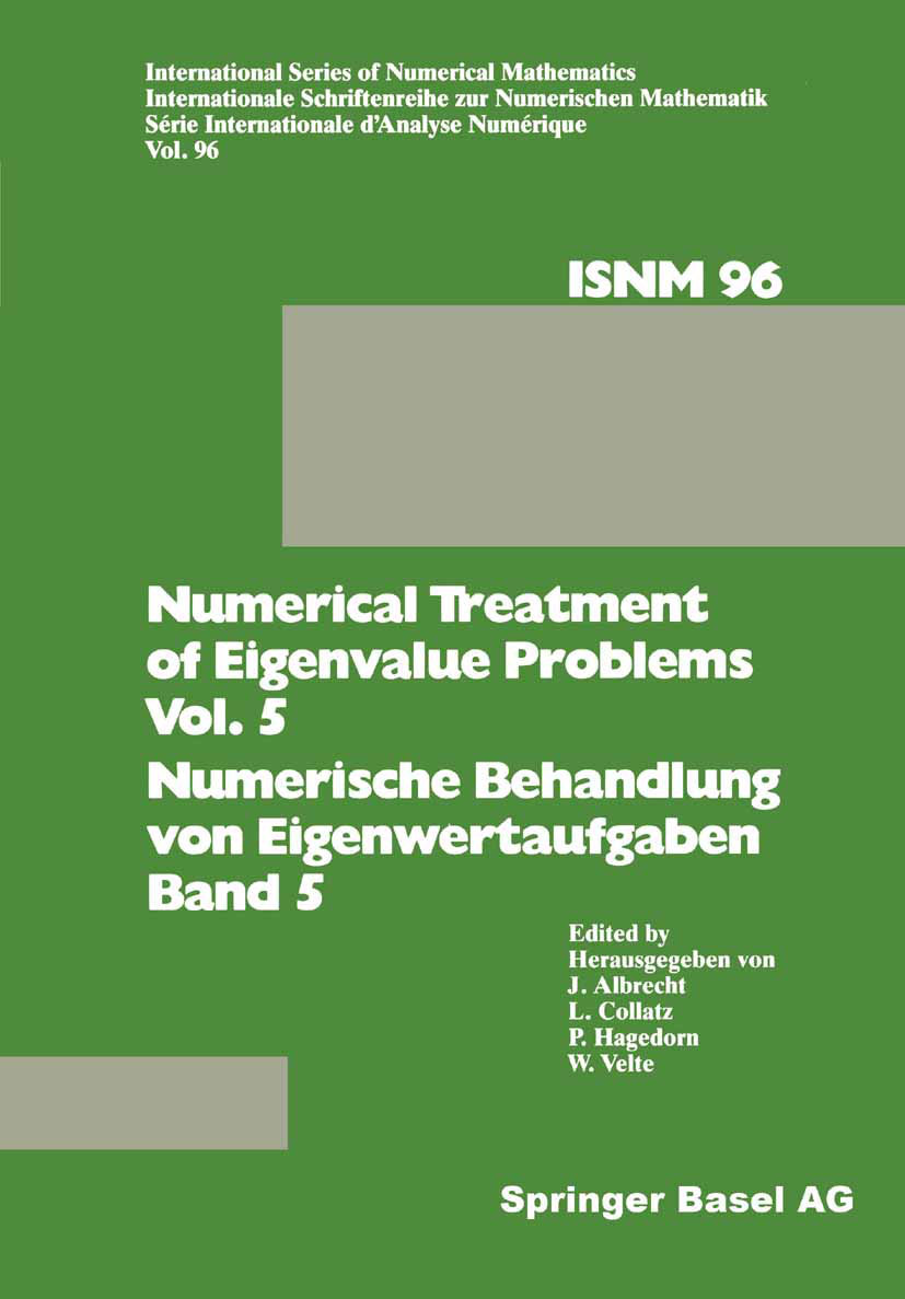 Numerical Treatment of Eigenvalue Problems Vol. 5 / Numerische Behandlung von Eigenwertaufgaben Band 5