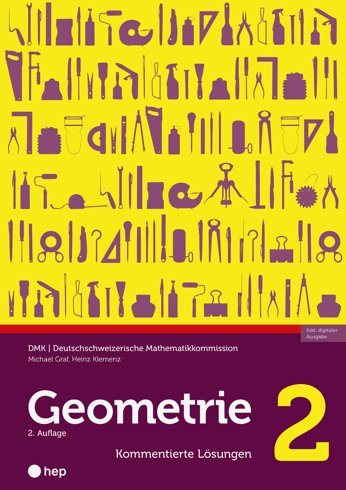 Geometrie 2 - Kommentierte Lösungen (Print inkl. E-Book Edubase, Neuauflage 2024)