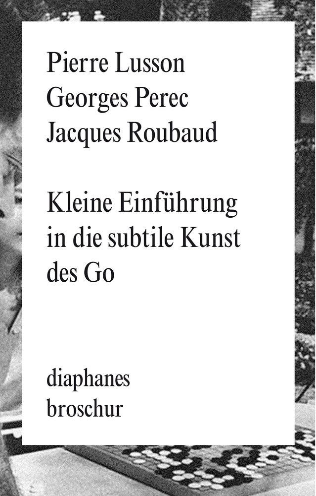 Kleine Einführung in die subtile Kunst des Go