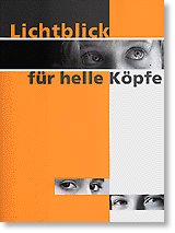 219 000.04 Lichtblick für helle Köpfe - Ein Wegweiser zur Erkennung und Förderung von hohen Fähigkeiten bei