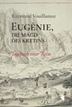 Eugènie, die Magd des Kretins