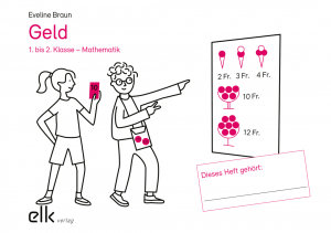 elk 2589 ; Braun: Geld 1. bis 2. Klasse - Mathematik (Mindestbestellmenge 5 Ex.)