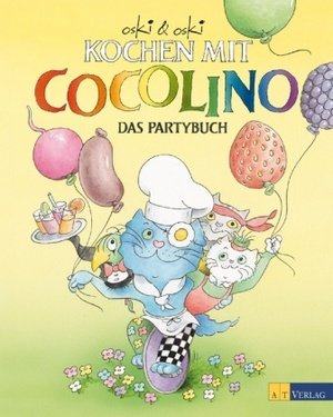 Kochen mit Cocolino 5 - Das Partybuch