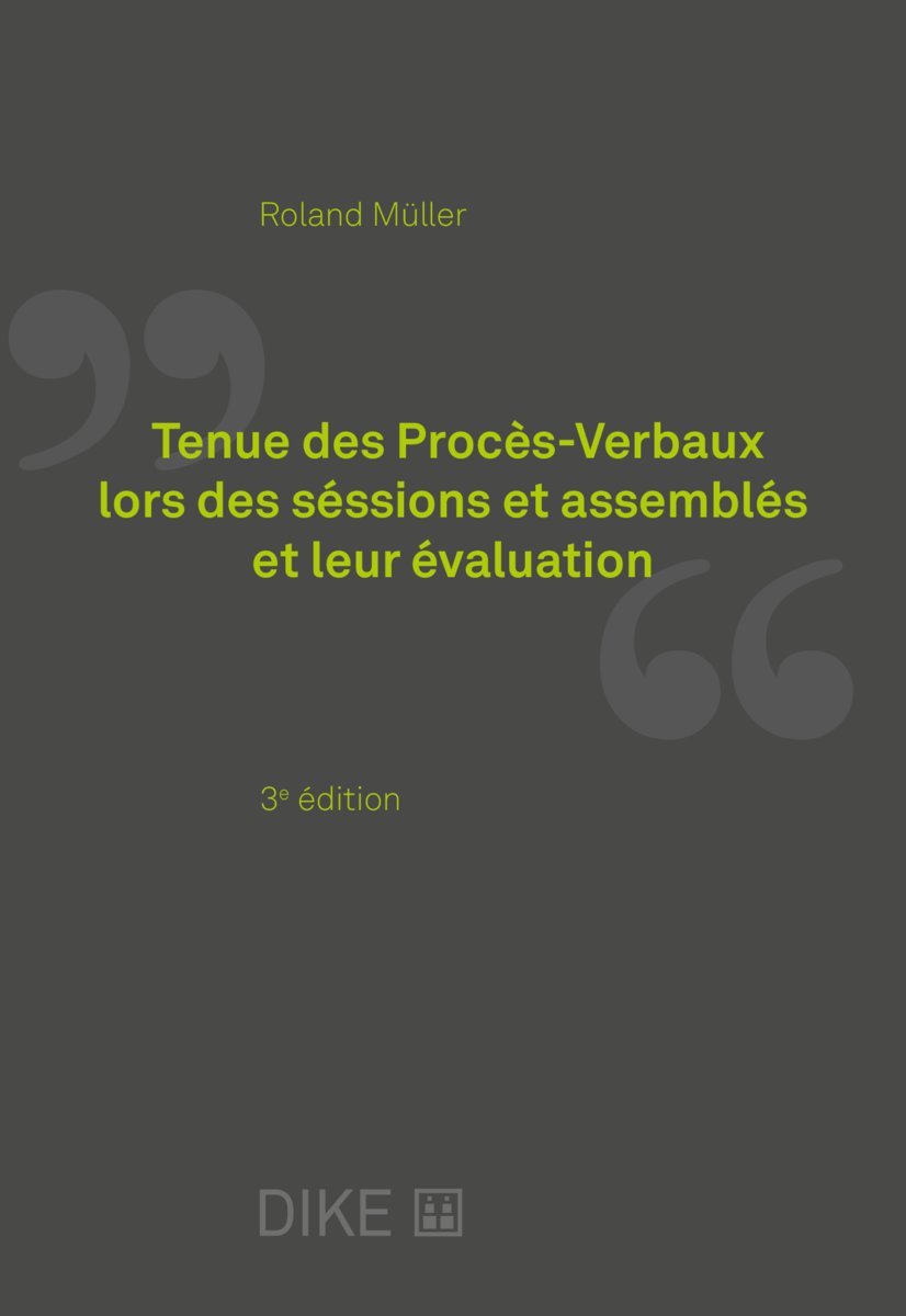 Tenue et évaluation de procès-verbaux de réunions et d´assemblées