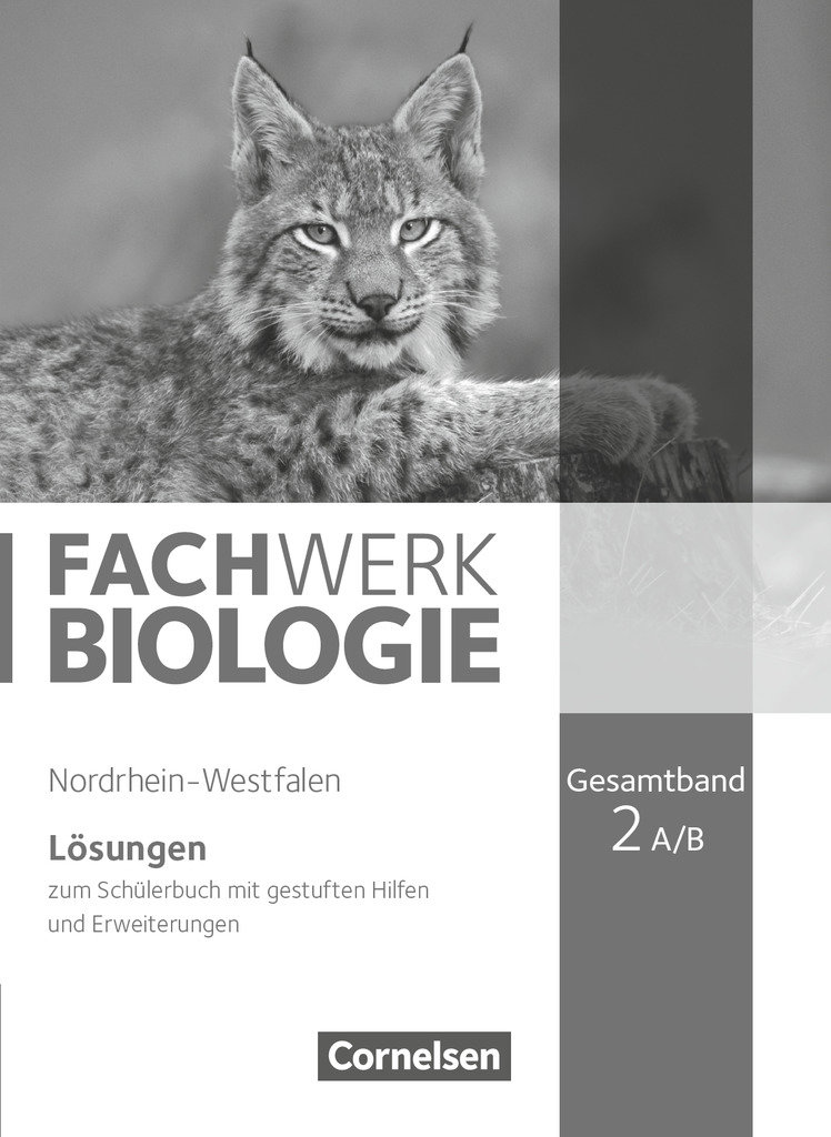 Fachwerk Biologie - Nordrhein-Westfalen 2013 - Gesamtband 2 A/B Tl.A/B