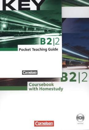 B2: Teilband 2 - Paket für Kursleiter/-innen: Kursbuch mit Teaching Guide - Key Teilbd.2