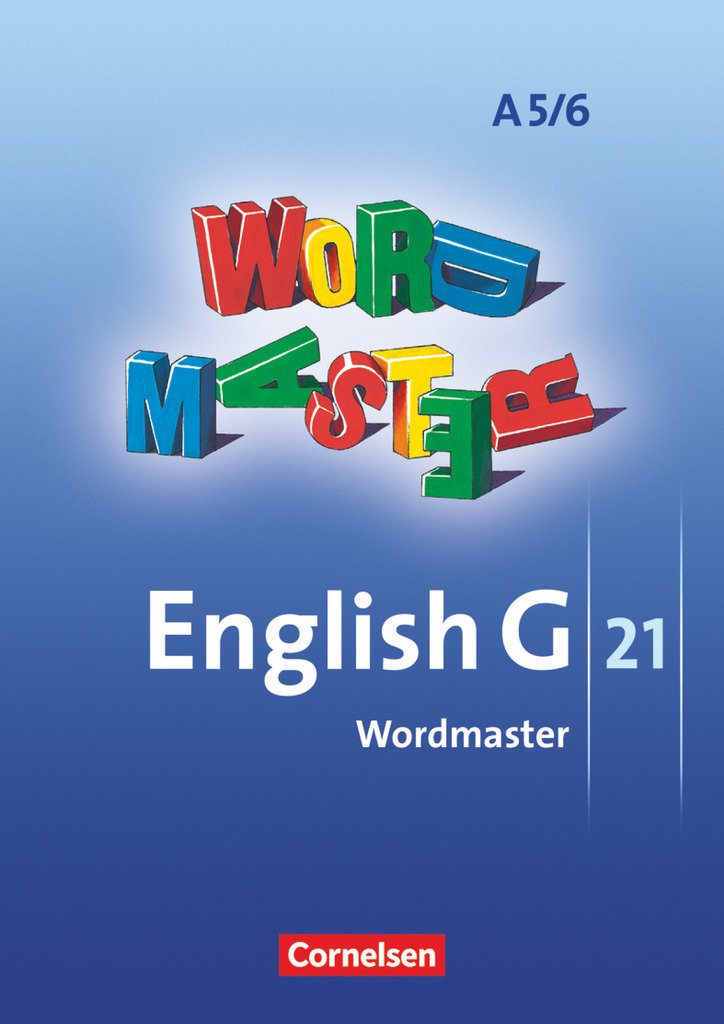 English G 21, Ausgabe A, Band 5/6: 9./10. Schuljahr - 6-jährige Sekundarstufe I, Wordmaster, Vokabellernbuch