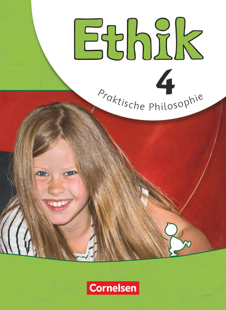 Ethik, Grundschule - Neubearbeitung, 4. Schuljahr, Schulbuch