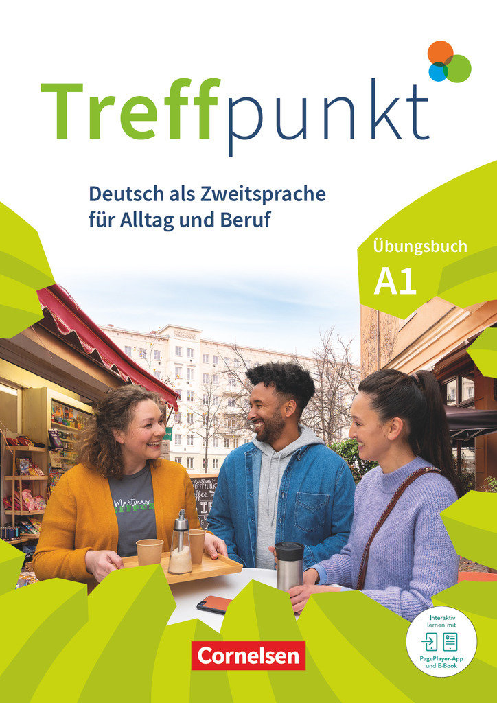 Treffpunkt, Deutsch für die Integration, Allgemeine Ausgabe - Deutsch als Zweitsprache für Alltag und Beruf, A1: Gesamtband, Übungsbuch, Inkl. E-Book und PagePlayer-App