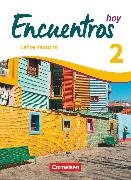 Encuentros, Método de Español, Spanisch als 3. Fremdsprache - Ausgabe 2018, Band 2, Encuentros hoy 2, Schulbuch - Lehrkräftefassung