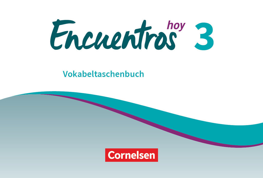 Encuentros, Método de Español, Spanisch als 3. Fremdsprache - Ausgabe 2018, Band 3, Vokabeltaschenbuch