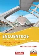 Encuentros, Método de Español, Spanisch als 3. Fremdsprache - Ausgabe 2010, Paso al bachillerato, Cuaderno de ejercicios - Lehrkräftefassung mit CD