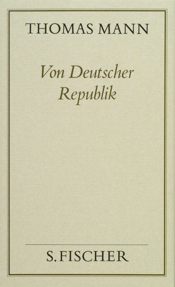 Von deutscher Republik - Gesammelte Werke in Einzelbänden