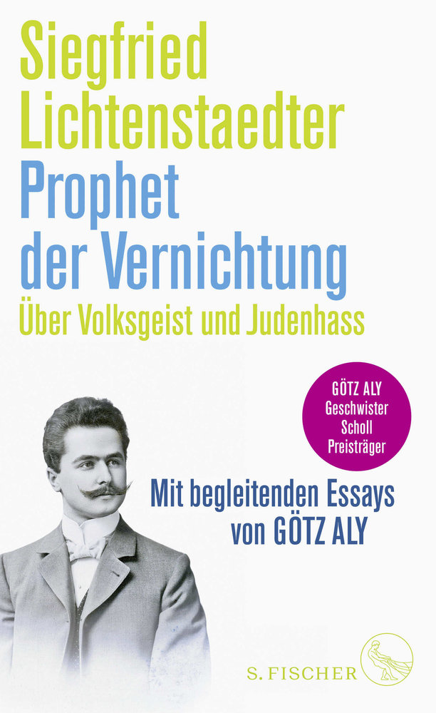 Prophet der Vernichtung. Über Volksgeist und Judenhass