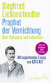 Prophet der Vernichtung. Über Volksgeist und Judenhass