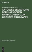 Aktuelle Bedeutung der Marxschen Randglossen zum Gothaer Programm