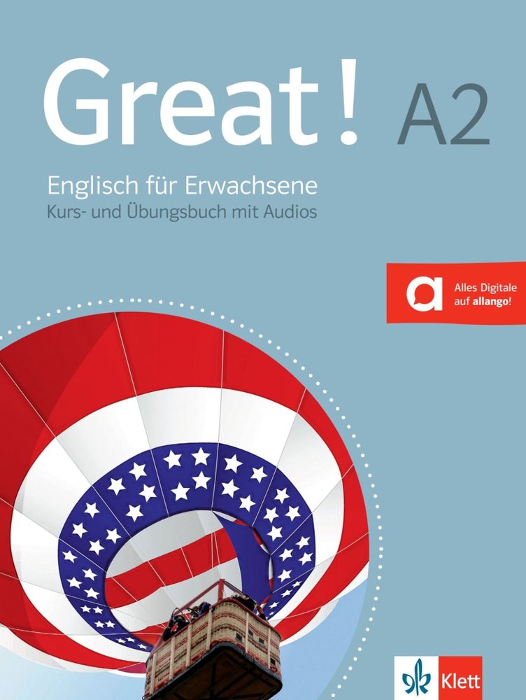 Great! A2, Lehr- und Arbeitsbuch + CDs