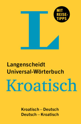 Langenscheidt Universal-Wörterbuch Kroatisch